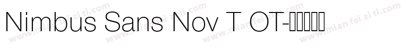 Nimbus Sans Nov T OT字体转换